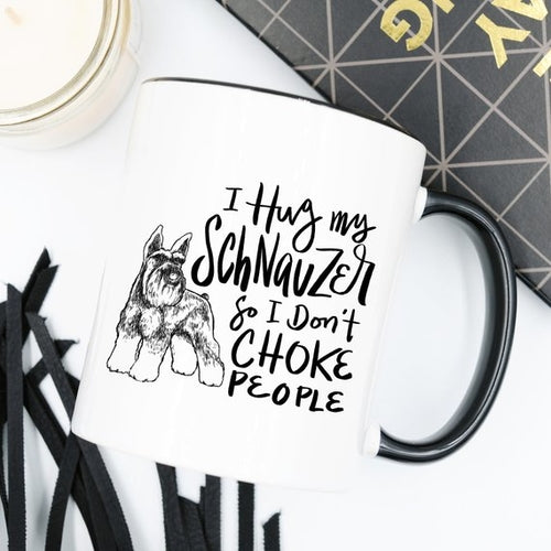 Hug My Schnauzer Mug